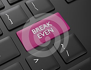 3d render of computer keyboard with BREAK EVEN button