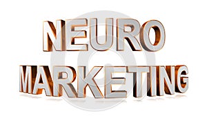3D rendering neuro marketing word neuromarketing management letter design isolated on white background photo