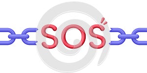 3D SOS Emergency text. Emergency alarm. Broken chain. SOS help service.