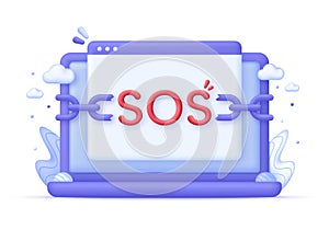 3D SOS Emergency text on Computer. Emergency alarm. Broken chain. SOS help service.