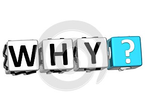 3D word Why with question mark.