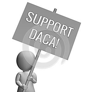 Daca Protest For Dreamers Deal Road To Citizenship - 3d Illustration photo