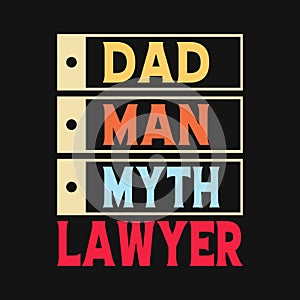 Dad man myth lawyer