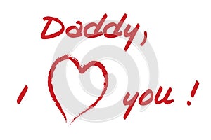 Daddy i love you photo