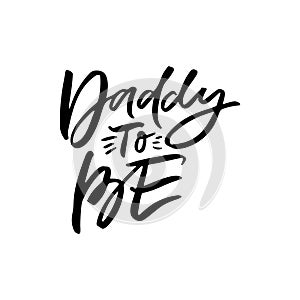 Daddy to be hand drawn t-shirt print