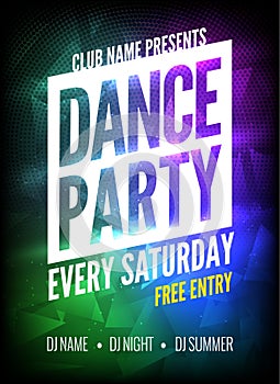 Dance Party Poster Template. Night Dance Party flyer. Club party design template on dark colorful background. Club free