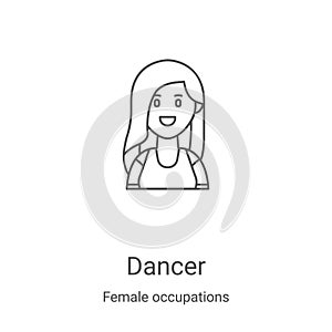 dancer icon vector from female occupations collection. Thin line dancer outline icon vector illustration. Linear symbol for use on