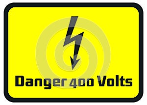 Danger 400 Volts Hazard Warning Signs