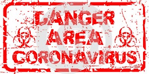Danger Area Coronavirus warning red grunge text