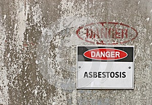 Danger, Asbestosis warning sign