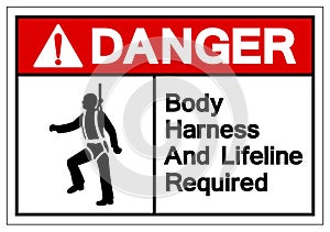 Danger Body Harness And Lifeline Required Symbol Sign, Vector Illustration, Isolate On White Background Label. EPS10