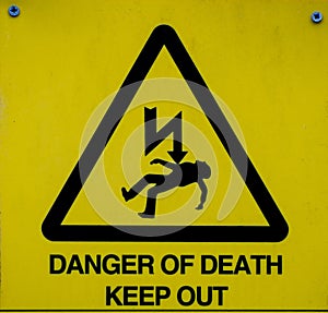 Danger of Death sign, warning sign.