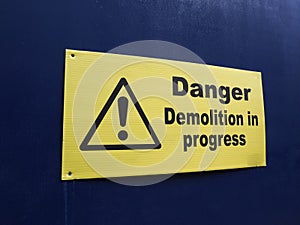 danger demolition sign