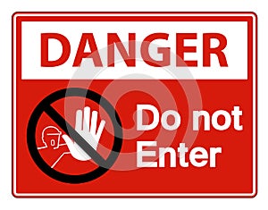 Danger Do Not Enter Symbol Sign Isolate On White Background,Vector Illustration