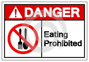 Danger Eating Prohibited Symbol Sign,Vector Illustration, Isolate On White Background Symbol. EPS10