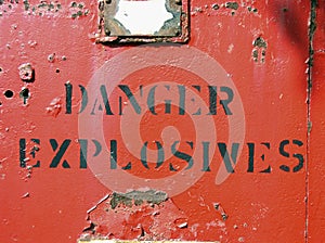 Danger - Explosives