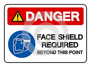 Danger Face Shield Required Beyond This Point Symbol Sign,Vector Illustration, Isolated On White Background Label. EPS10