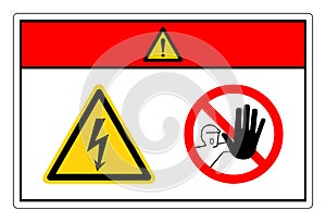 Danger High Voltage Do Not Touch Symbol Sign, Vector Illustration, Isolate On White Background Label. EPS10