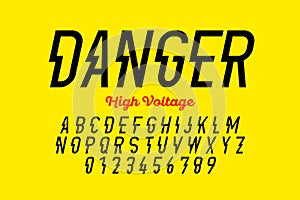 Danger! Hight voltage style modern font photo