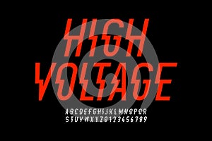 Danger! Hight voltage style modern font design