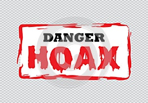Danger Hoax sign