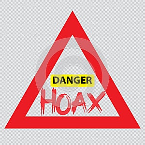 Danger Hoax sign