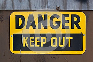 Danger Keep Out Sign