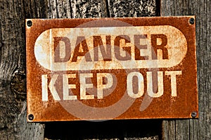 Danger Keep Out Sign