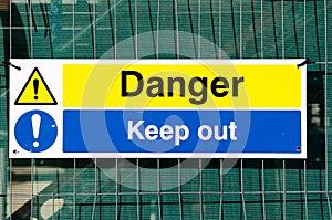 Danger Keep Out sign