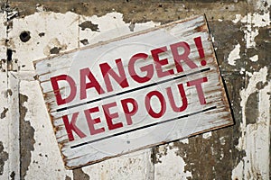 Danger Keep Out sign