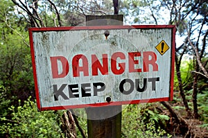 Danger keep out sign