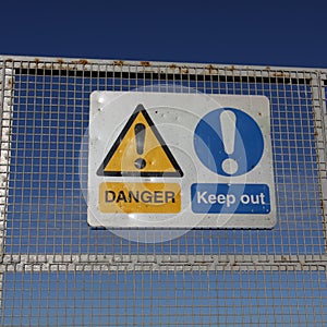 Danger keep out signs
