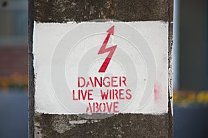 Danger live wires above