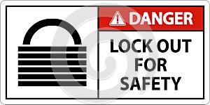 Danger Lock Out Label Sign On White Background