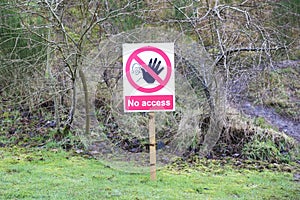 Danger no access sign in countryside for walkers and ramblers