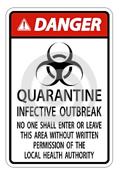 Danger Quarantine Infective Outbreak Sign Isolate on transparent Background,Vector Illustration