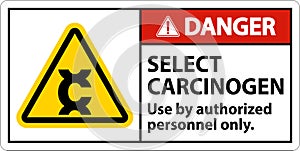 Danger Select Carcinogen Label On White Background