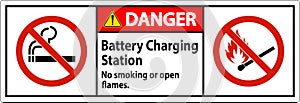 Danger Sign Battery Charging Station, No Smoking Or Open Flames