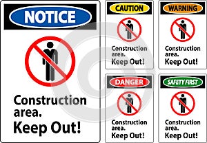 Danger Sign Construction Area - Keep Out