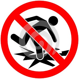 Danger Sign Do Not Walk On Ice