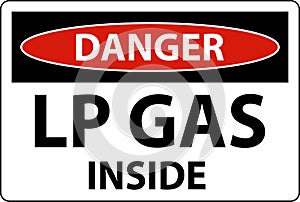 Danger Sign LP Gas Inside On White Background