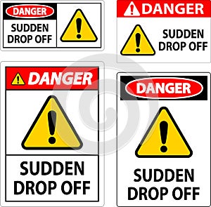 Danger Sign Sudden Drop Off