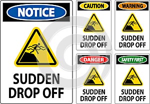 Danger Sign Sudden Drop Off