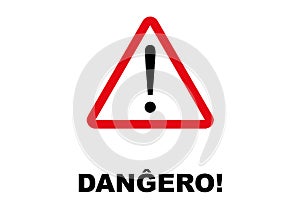 Danger Signpost written in Esperanto language