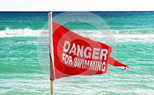 Danger for swimming red flag