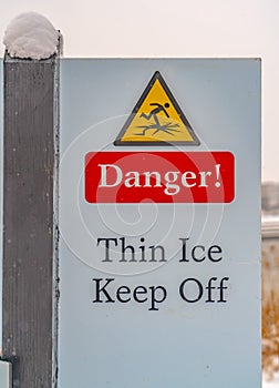 Danger Thin Ice Keep Off sign in Daybreak Utah