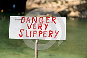 Danger Very Slippery sign