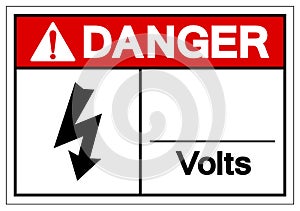 Danger Volts Symbol Sign ,Vector Illustration, Isolate On White Background Label. EPS10