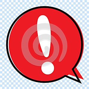 Exclamation mark in red speech bubble, vector illustration photo