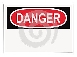 Danger Warning Sign